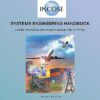 Systems Engineering Handbook: A Guide for System Life Cycle Processes and Activities