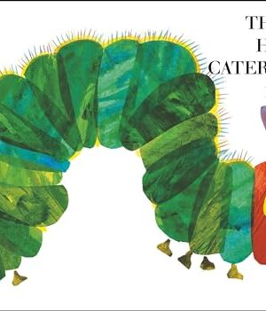 The Very Hungry Caterpillar